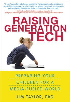【预售】Raising Generation Tech: Preparing Your Children for