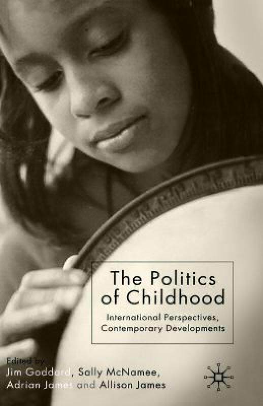 【预售】The Politics of Childhood: International