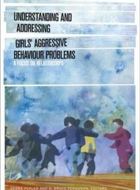 【预售】Understanding and Addressing Girls' Aggressive