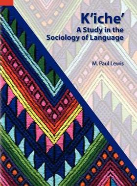【预售】K'Iche': A Study in the Sociology of Language