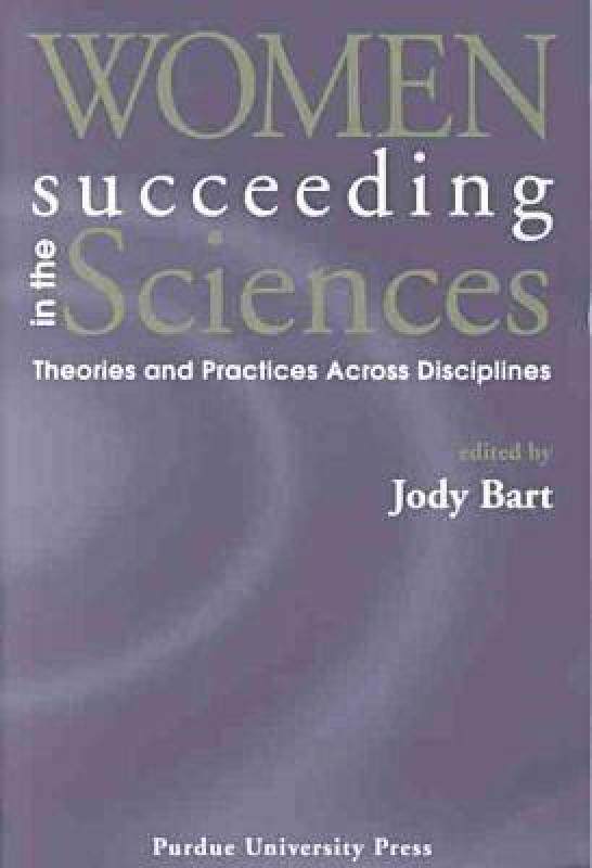 【预售】Women Succeeding in the Sciences: Theories and