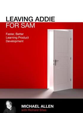 【预售】Leaving Addie for Sam: An Agile Model for Developing