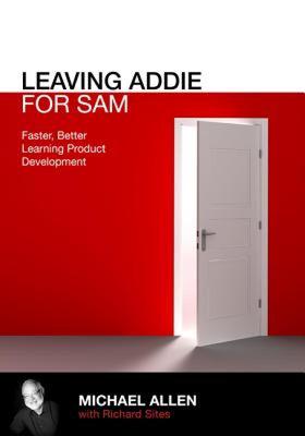 【预售】Leaving Addie for Sam: An Agile Model for Developing