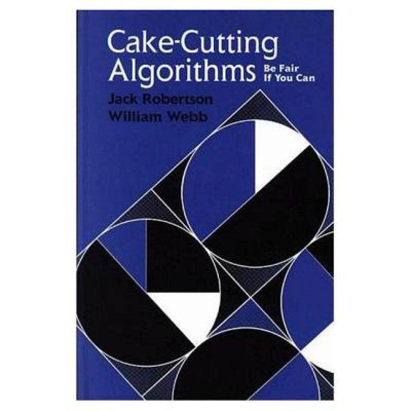 【预售】Cake Cutting Algorithms: Be Fair If You Can