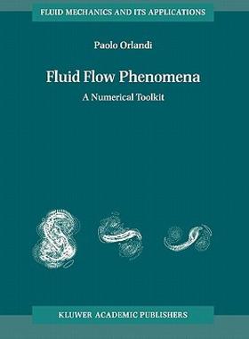 【预售】Fluid Flow Phenomena: A Numerical Toolkit