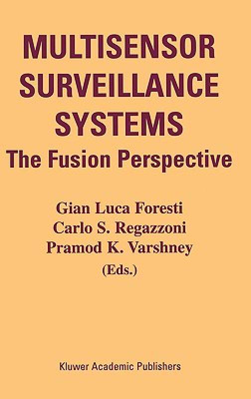 【预售】Multisensor Surveillance Systems: The Fusion
