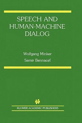 【预售】Speech and Human-Machine Dialog