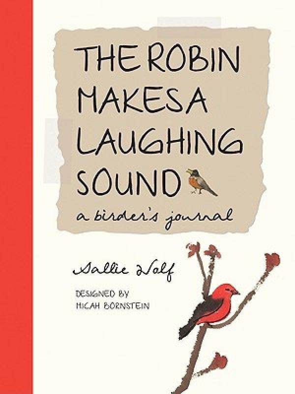 【预售】the robin makes a laughing sound: a birders