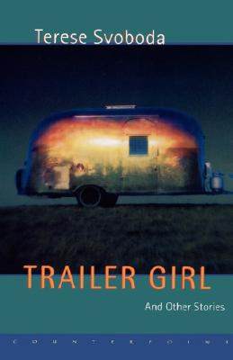 【预售】Trailer Girl and Other Stories