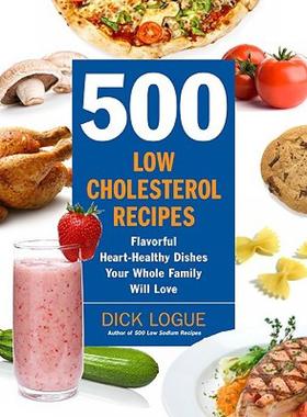 【预售】500 Low Cholesterol Recipes: Flavorful Heart-Healthy
