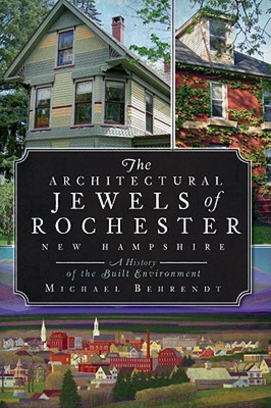 【预售】The Architectural Jewels of Rochester, New