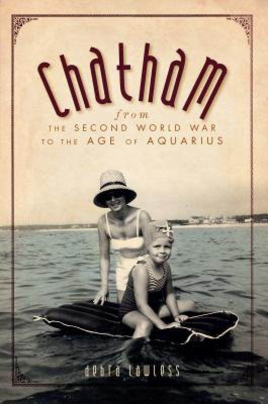 【预售】chatham: from the second world war to the age of