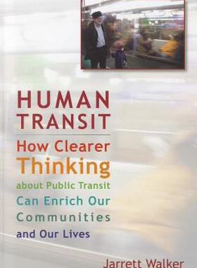 【预售】Human Transit: How Clearer Thinking about Public