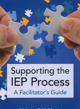 【预售】Supporting the IEP Process: A Facilitator's Guide