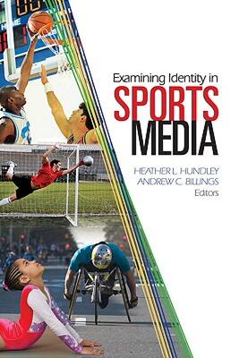 【预售】Examining Identity in Sports Media