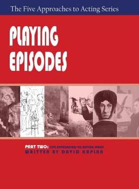 【预售】Playing Episodes, Part Two of the Five Approaches of