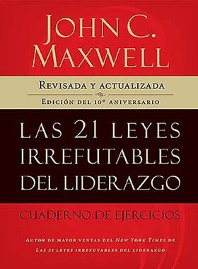 【微瑕清仓】Las 21 Leyes Irrefutables del Liderazgo: Cuaderno de