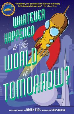 【预售】Whatever Happened to the World of Tomorrow?