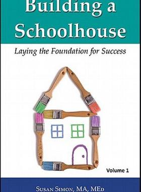 【预售】Building a Schoolhouse: Laying the Foundation for