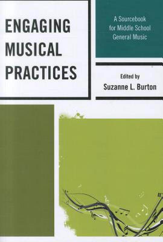 【预售】Engaging Musical Practices: A Sourcebook for Middle