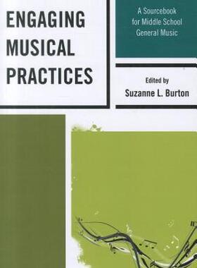 【预售】Engaging Musical Practices: A Sourcebook for Middle