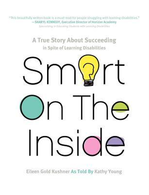 【预售】Smart on the Inside: A True Story about Succeeding