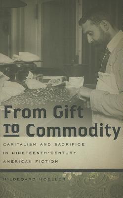 【预售】From Gift to Commodity: Capitalism and Sacrifice in