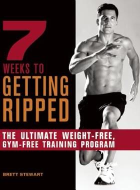 【预售】7 Weeks to Getting Ripped: The Ultimate Weight-Free