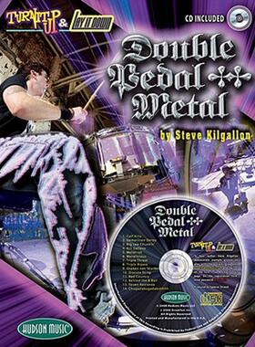 【预售】Turn It Up and Lay It Down: Double Pedal Metal