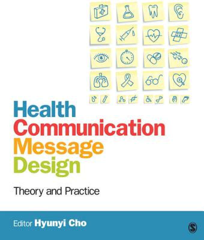 【预售】Health Communication Message Design: Theory and