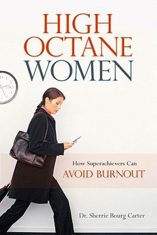 【预售】high-octane women: how superachievers can avoid