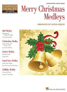 【预售】Merry Christmas Medleys: Intermediate Level Composer
