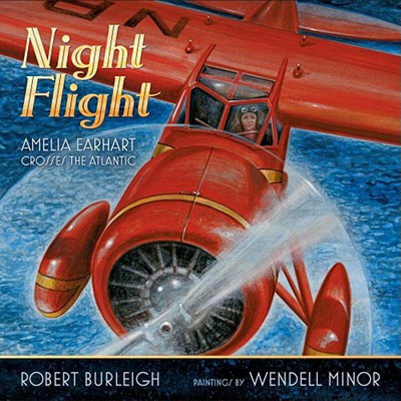 【预售】Night Flight: Amelia Earhart Crosses the Atlantic