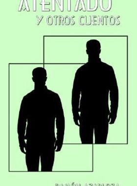 【预售】Atentado y Otros Cuentos