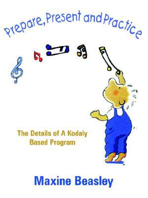 【预售】Prepare, Present and Practice: The Details of a