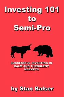 【预售】Investing 101 to Semi-Pro - Successful Investing in