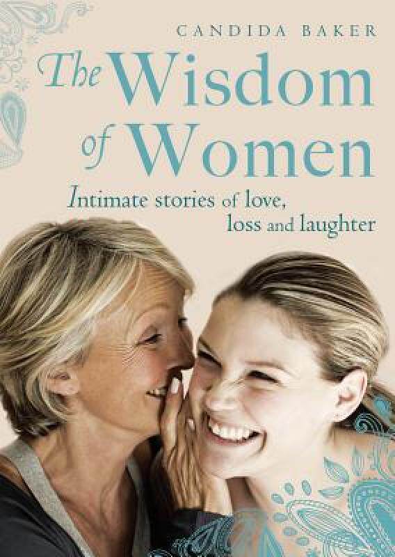 【预售】the wisdom of women: intimate stories of love, loss