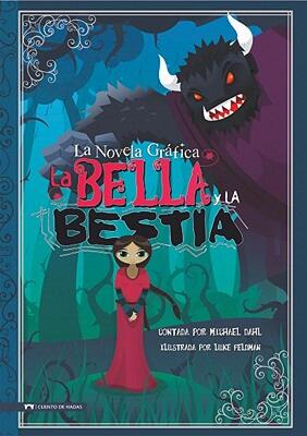 【预售】La Bella y La Bestia: La Novela Grafica