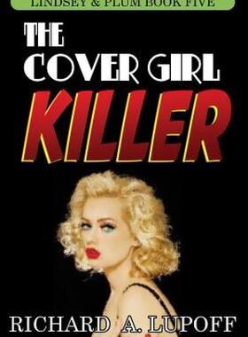 【预售】The Cover Girl Killer: The Lindsey & Plum Detective