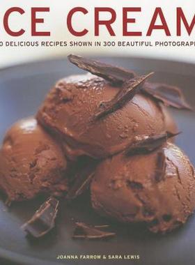 【预售】Ice Cream: 150 Delicious Recipes Shown in 300