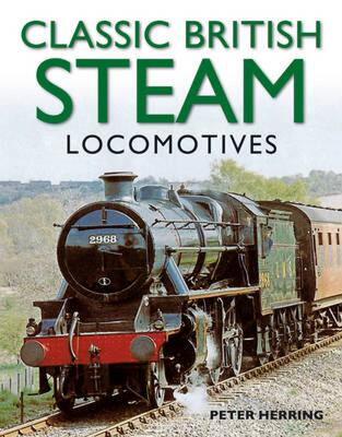 【预售】Classic British Steam Locomotives