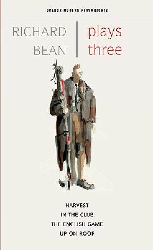 【预售】Richard Bean: Plays Three