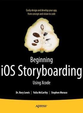 【预售】Beginning IOS Storyboarding: Using Xcode