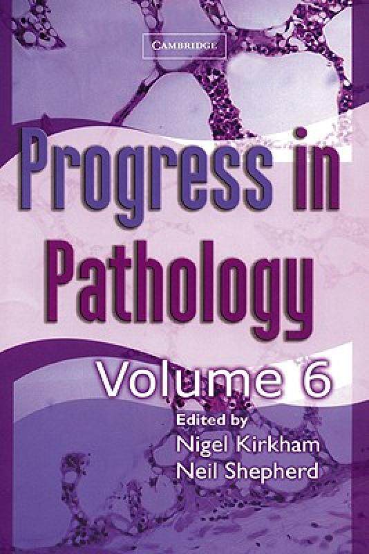 【预售】Progress in Pathology: Volume 6
