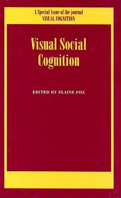 【预售】Visual Social Cognition: A Special Issue of the