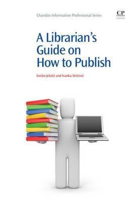 【预售】A Librarian's Guide on How to Publish