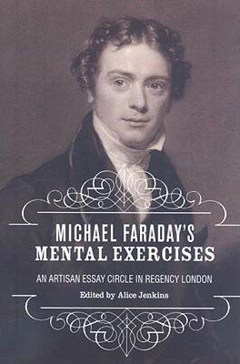 【预售】Michael Faraday's Mental Exercises: An Artisan