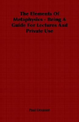 【预售】The Elements of Metaphysics - Being a Guide for