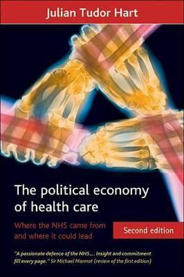 【预售】The Political Economy of Health Care, Second