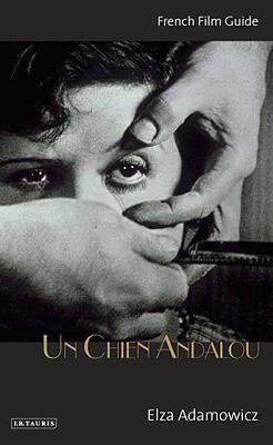 【预售】Un Chien Andalou: Luis Bunuel and Salvador Dali